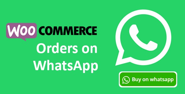 فزونه Woocommerce Orders on WhatsApp ووکامرس