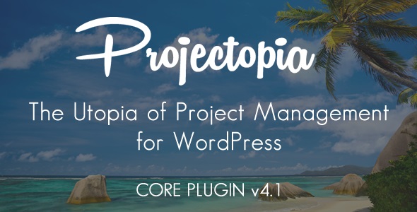 افزونه مدیریت پروژه وردپرس Projectopia نسخه 4.3.13