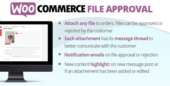 افزونه اشتراک گذاری فایل برای مشتریان ووکامرس WooCommerce File Approval نسخه 9.8